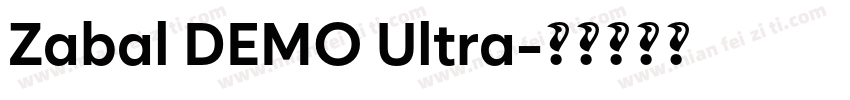 Zabal DEMO Ultra字体转换